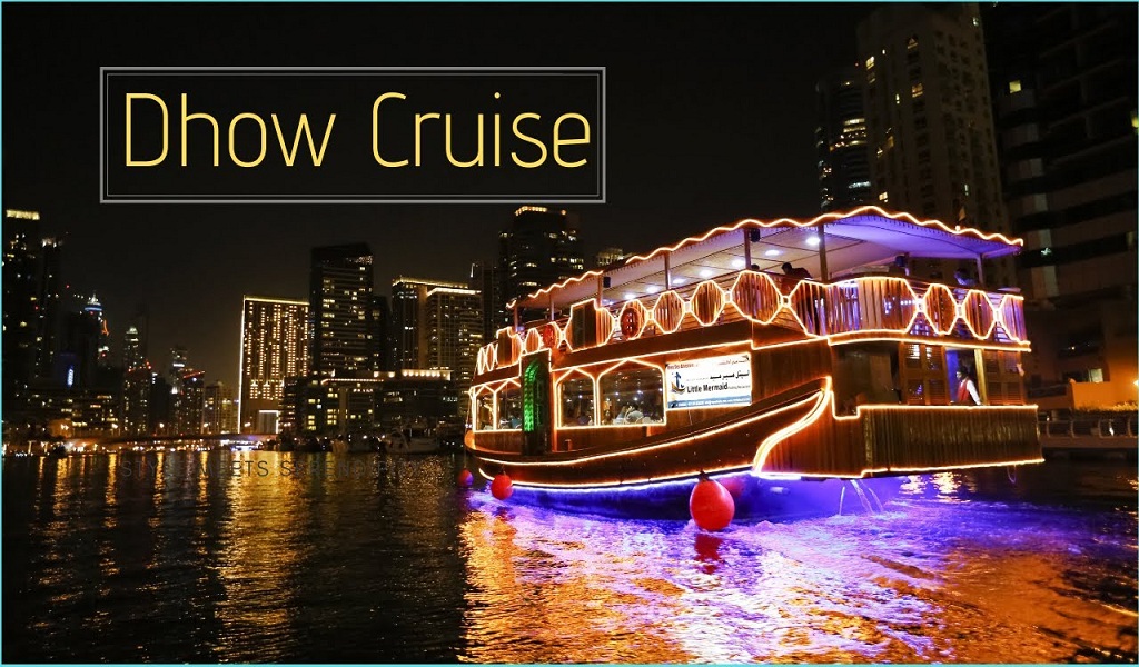 Dhow Cruise Trip in Dubai - A Cultural Adventure